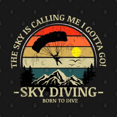 Skydiving Adventures Sky Is Calling Parachutes On  Hoodie Official Skydiver Merch