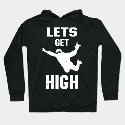 Lets Get High Mens Skydiver Blue Skies Skydiving Hoodie Official Skydiver Merch