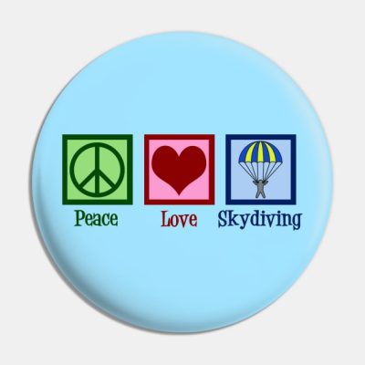 Peace Love Skydiving Pin Official Skydiver Merch