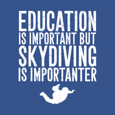 Education Is Important But Skydiving Is Importante Tank Top Official Skydiver Merch