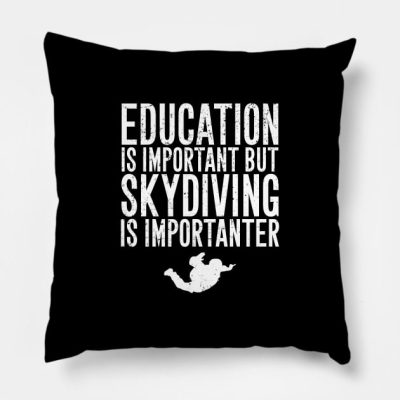 Education Is Important But Skydiving Is Importante Throw Pillow Official Skydiver Merch