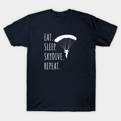 Eat Sleep Skydive Repeat T-Shirt Official Skydiver Merch