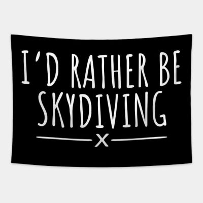 Id Rather Be Skydiving Tapestry Official Skydiver Merch