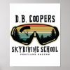 db coopers skydiving school portland oregon poster raaebbb06b80147edade7016cf877e70a wva 8byvr 307 - Skydiver Gifts