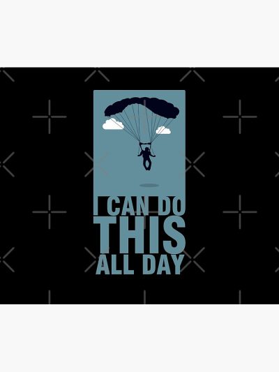 I Can Do Skydiving All Day Funny Skydiver Tapestry Official Skydiver Merch