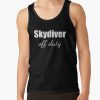 Skydiver Off Duty Tank Top Official Skydiver Merch