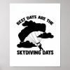 skydiving gifts skydiver skydive parachute sport poster r07ef2aa4af92487c9afa555c6f5760c9 wva 8byvr 307 - Skydiver Gifts