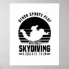 skydiving poster r75edab485f87491e943ef290754f4570 wva 8byvr 307 - Skydiver Gifts Store