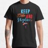 Keep Calm And Skydive T-Shirt Official Skydiver Merch