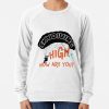 High How Are You Skydiving Sweatshirt Official Skydiver Merch