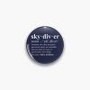 Skydiver Definition - Funny Skydiving Gift Pin Official Skydiver Merch