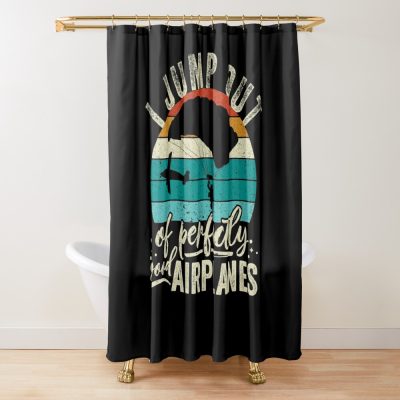 Retro Sunset Skydive I Jump Out Of Perfectly Good Airplanes Shower Curtain Official Skydiver Merch