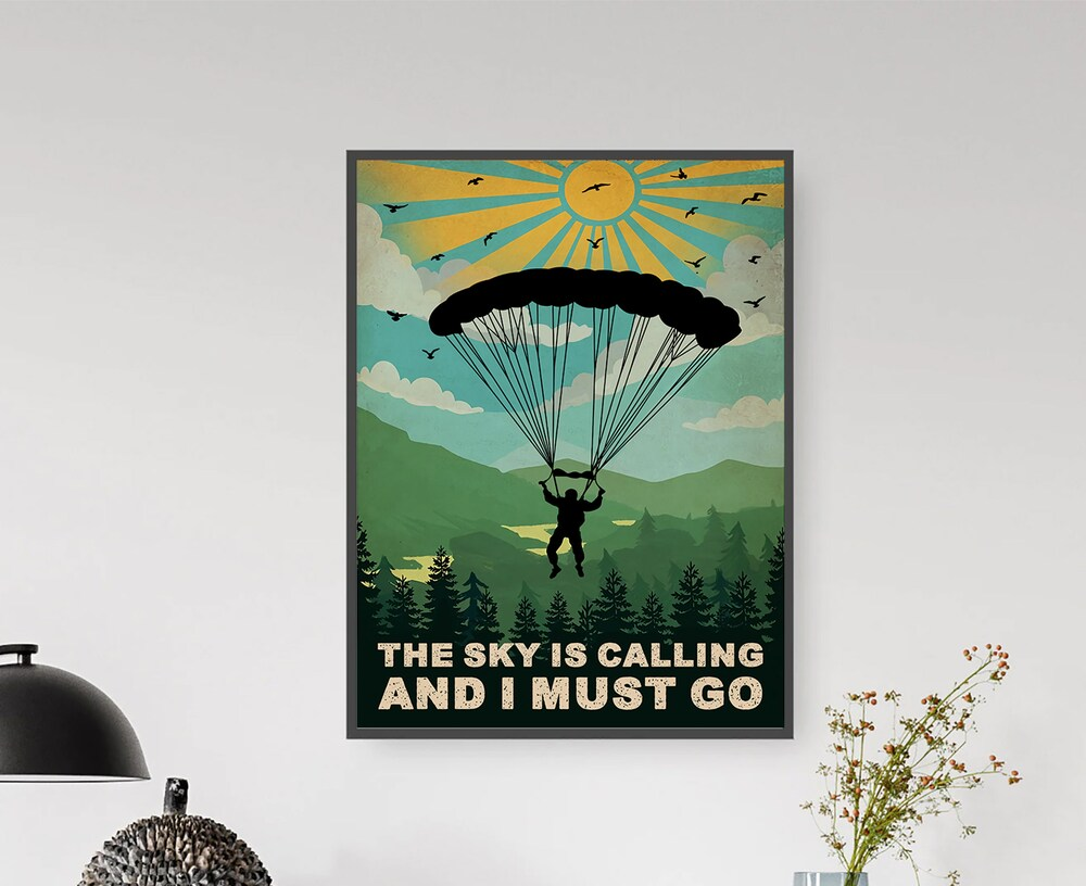 The Sky Is Calling And I Must Go Vintage Poster